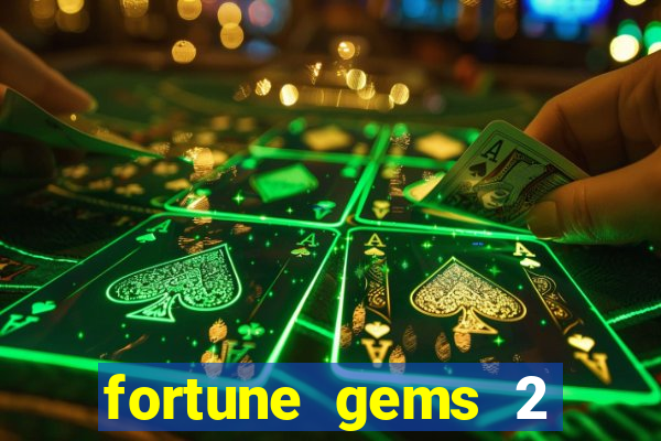 fortune gems 2 jili demo